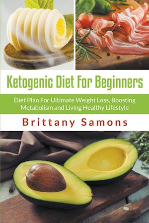 Ketogenic Diet For Beginners