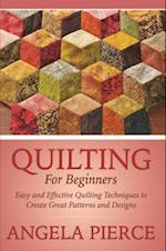 Quilting For Beginners