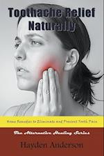 Toothache Relief Naturally