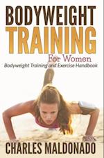 Bodyweight Training For Women