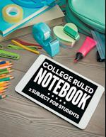 College Ruled Notebook - 2 Subject for Students