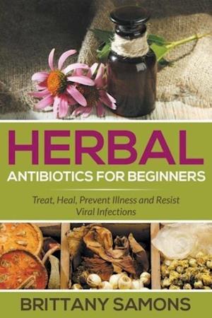 Herbal Antibiotics for Beginners