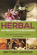 Herbal Antibiotics For Beginners