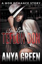 In Love with a Teflon Don