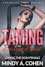 Taming Of the Savage Beast