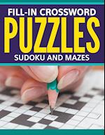 Fill-In Crossword Puzzles, Sudoku And Mazes