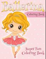 Ballerina Coloring Book