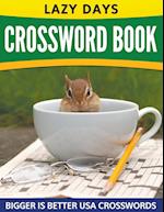 Lazy Days Crossword Book (Easy to Medium)