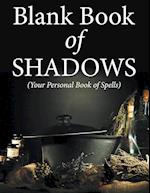 Blank Book of Shadows (Your Personal Book of Spells)