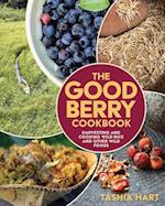 The Good Berry Cookbook