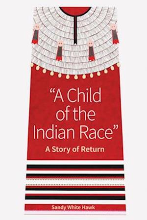 A Child of the Indian Race