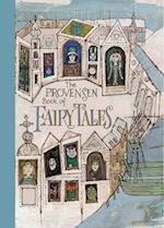 The Provensen Book of Fairy Tales