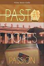 PASTA POPES & PASSION