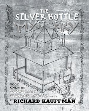 The Silver Bottle Mystery