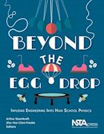 Eisenkraft, A:  Beyond the Egg Drop