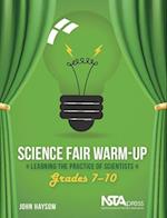 Science Fair Warm-Up, Grades 7-10
