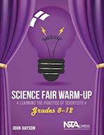 Science Fair Warm-Up, Grades 8-12