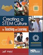 Creating a STEM Culture for Teaching and Learning