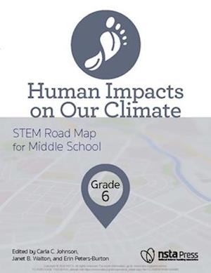 Human Impacts on Our Climate, Grade 6