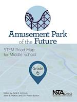 Amusement Park of the Future, Grade 6
