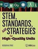 Stem, Standards, and Strategies for High-Quality Units