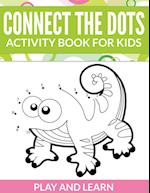 Connect The Dots Activity Book For Kids