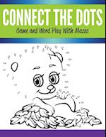 Connect the Dots Game and Word Play with Mazes