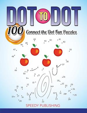 Dot To Dot 100 Connect the Dot Fun Puzzles