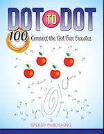 Dot To Dot 100 Connect the Dot Fun Puzzles