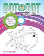 Dot To Dot Book For Children