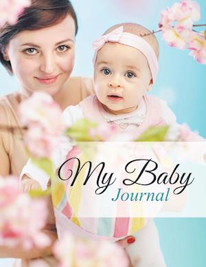 My Baby Journal