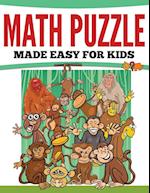 Math Puzzles Made Easy For Kids