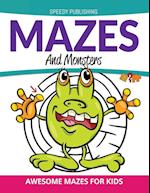 Mazes And Monsters