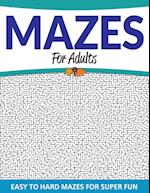 Mazes For Adults