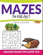 Mazes For Kids Age 5