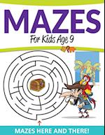 Mazes For Kids Age 9