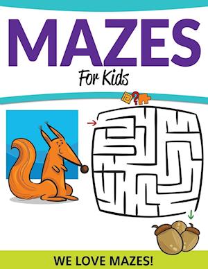 Mazes For Kids