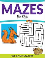 Mazes For Kids