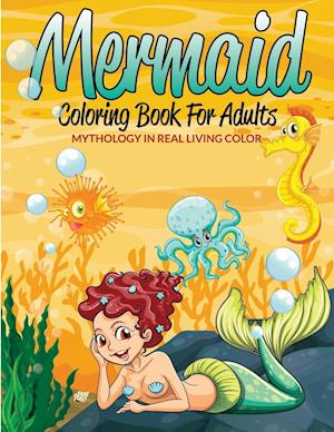 Mermaid Coloring Book for Adults