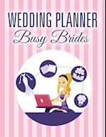 Wedding Planner Busy Brides