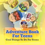 Adventure Book For Teens