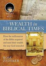Wealth in Biblical Times