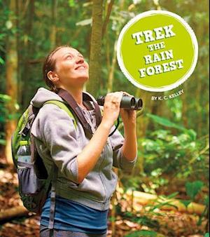 Trek the Rain Forest