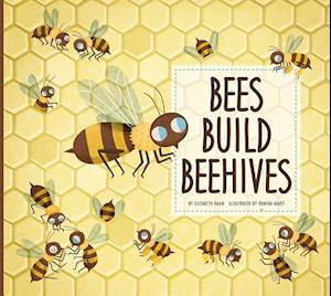 Bees Build Beehives
