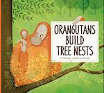 Orangutans Build Tree Nests