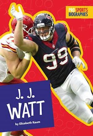 J.J. Watt