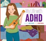 My Life with ADHD