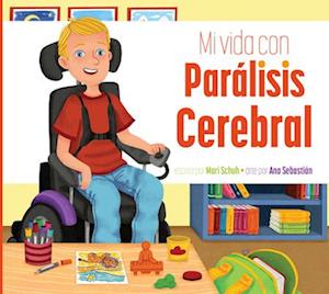 Mi Vida Con Parálisis Cerebral