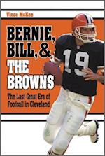 Bernie, Bill, and the Browns