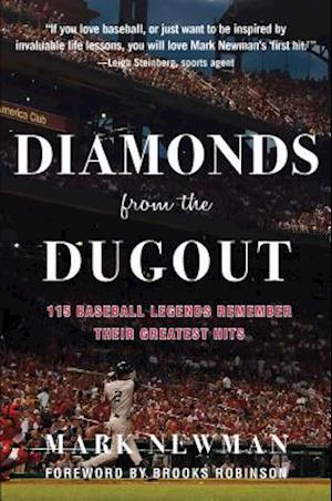 Diamonds from the Dugout